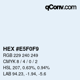 カラーコード: HEX #E5F0F9 | qconv.com