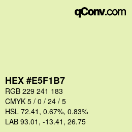 Color code: HEX #E5F1B7 | qconv.com