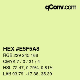 Color code: HEX #E5F5A8 | qconv.com