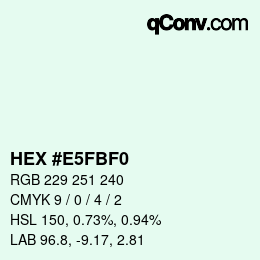Color code: HEX #E5FBF0 | qconv.com