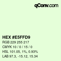 Color code: HEX #E5FFD9 | qconv.com