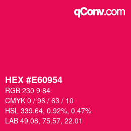 Color code: HEX #E60954 | qconv.com