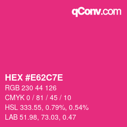 Color code: HEX #E62C7E | qconv.com