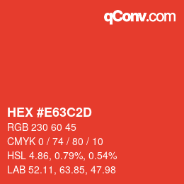 カラーコード: HEX #E63C2D | qconv.com