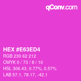 Color code: HEX #E63ED4 | qconv.com