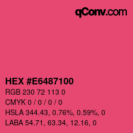 Color code: HEX #E6487100 | qconv.com