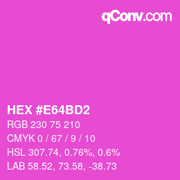 Color code: HEX #E64BD2 | qconv.com
