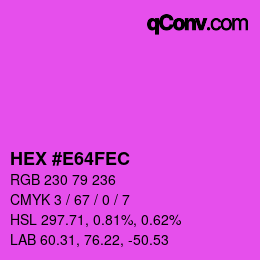 Color code: HEX #E64FEC | qconv.com