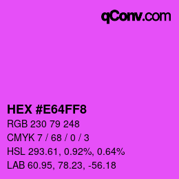 颜色代码: HEX #E64FF8 | qconv.com