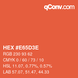 Color code: HEX #E65D3E | qconv.com