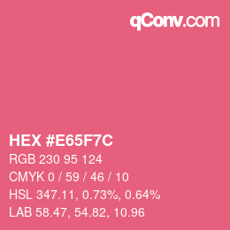 Color code: HEX #E65F7C | qconv.com