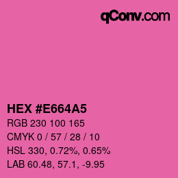 Color code: HEX #E664A5 | qconv.com