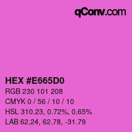 カラーコード: HEX #E665D0 | qconv.com
