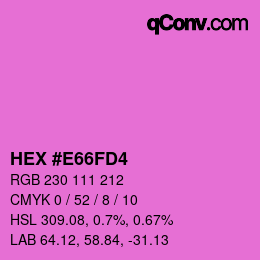 Color code: HEX #E66FD4 | qconv.com