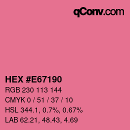 颜色代码: HEX #E67190 | qconv.com