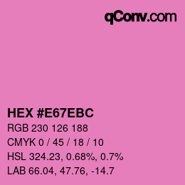 Color code: HEX #E67EBC | qconv.com