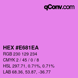 Color code: HEX #E681EA | qconv.com