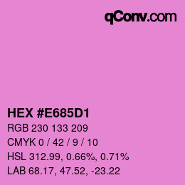 Color code: HEX #E685D1 | qconv.com