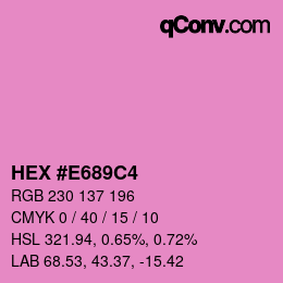 Código de color: HEX #E689C4 | qconv.com