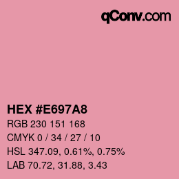 Color code: HEX #E697A8 | qconv.com