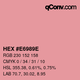 Color code: HEX #E6989E | qconv.com