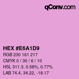 Color code: HEX #E6A1D9 | qconv.com