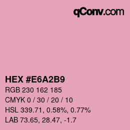 Color code: HEX #E6A2B9 | qconv.com