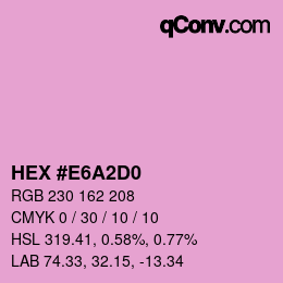 カラーコード: HEX #E6A2D0 | qconv.com