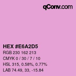 カラーコード: HEX #E6A2D5 | qconv.com