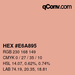 カラーコード: HEX #E6A895 | qconv.com