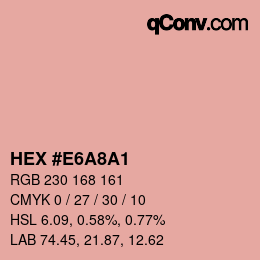 カラーコード: HEX #E6A8A1 | qconv.com