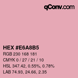 颜色代码: HEX #E6A8B5 | qconv.com