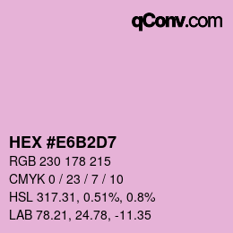 颜色代码: HEX #E6B2D7 | qconv.com