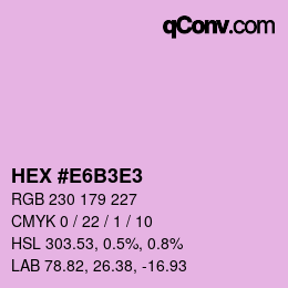 颜色代码: HEX #E6B3E3 | qconv.com