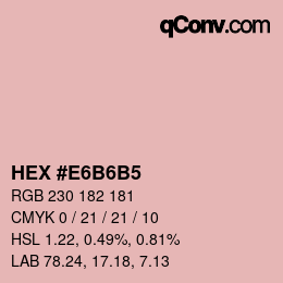 Color code: HEX #E6B6B5 | qconv.com
