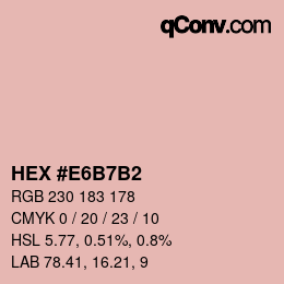 Color code: HEX #E6B7B2 | qconv.com