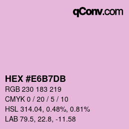 カラーコード: HEX #E6B7DB | qconv.com