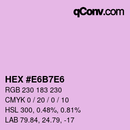 颜色代码: HEX #E6B7E6 | qconv.com