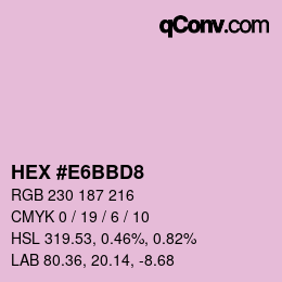 Color code: HEX #E6BBD8 | qconv.com