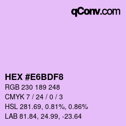 カラーコード: HEX #E6BDF8 | qconv.com