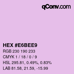 Color code: HEX #E6BEE9 | qconv.com