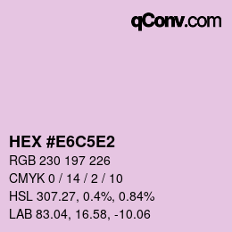 Color code: HEX #E6C5E2 | qconv.com