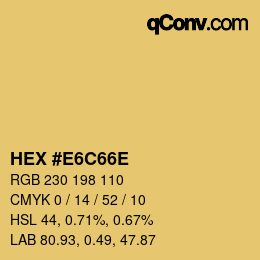 颜色代码: HEX #E6C66E | qconv.com