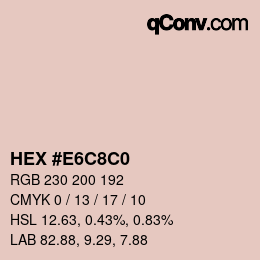 Color code: HEX #E6C8C0 | qconv.com