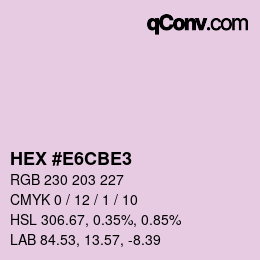 Color code: HEX #E6CBE3 | qconv.com