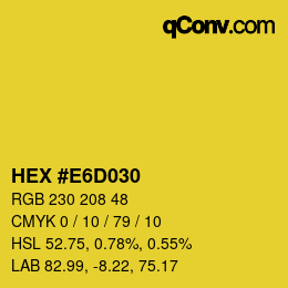 カラーコード: HEX #E6D030 | qconv.com