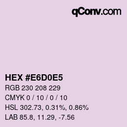 Farbcode: HEX #E6D0E5 | qconv.com
