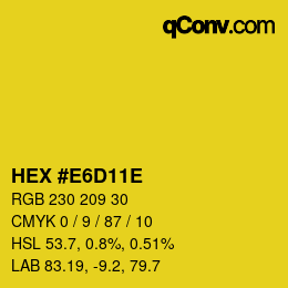 颜色代码: HEX #E6D11E | qconv.com