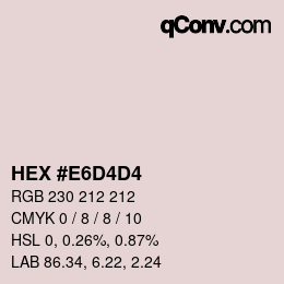 カラーコード: HEX #E6D4D4 | qconv.com