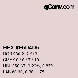 カラーコード: HEX #E6D4D5 | qconv.com